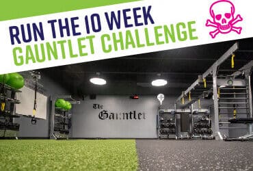 Run the Gauntlet 10 Week Challenge!